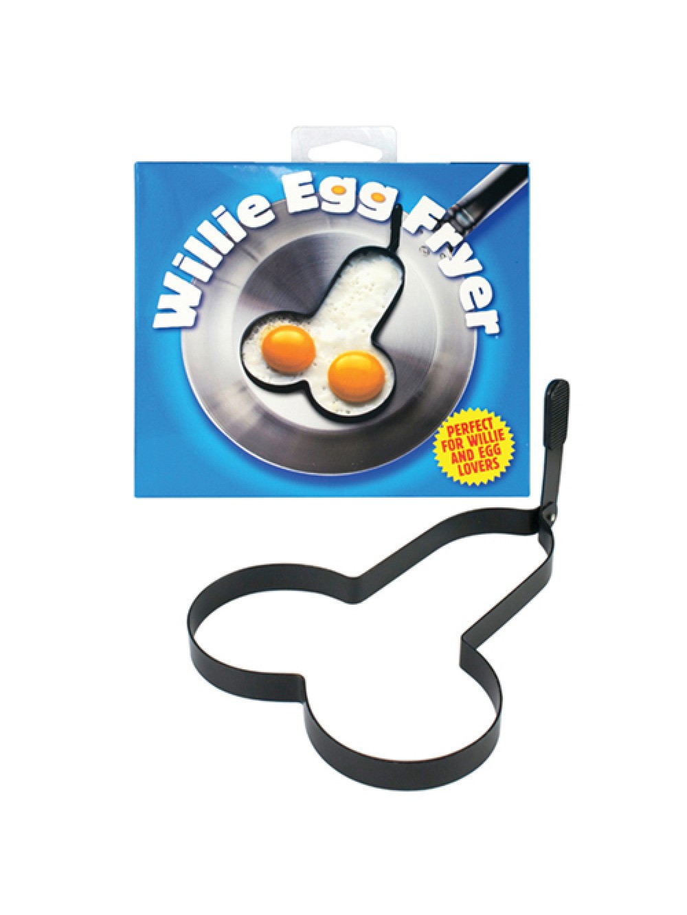 RUDE SHAPED EGG FRYER WILLIE